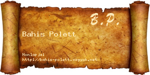 Bahis Polett névjegykártya